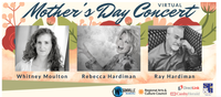 A Virtual Mother's Day Concert