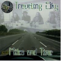 Miles and Time by Traveling Sky