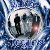 This Too Shall Pass by Traveling Sky