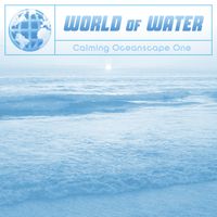 Calming Ocean Escape by World of Water