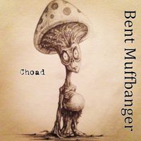 Choad by Bent Muffbanger