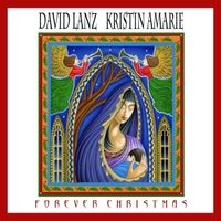 Forever Christmas by David Lanz & Kristin Amarie