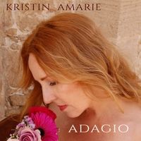 Adagio by Kristin Amarie