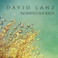 Norwegian Rain by David Lanz