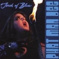 Torch Of Blue by Phat Man Dee