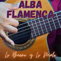 Lo Bueno y Lo Malo  by Alba Flamenca 412 feat. Carolina Loyola-Garcia and Phat Man Dee
