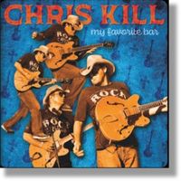 Chris Kill   My Favorite Bar by Chris Kill