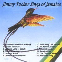 Jimmy Tucker Sings of Jamaica by Jimmy Tucker