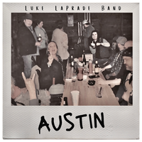 Austin by Luke LaPrade