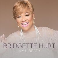 My Liberty by Bridgette Hurt