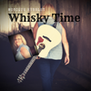 Whisky Time : CD
