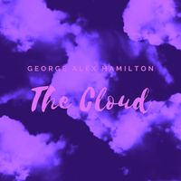 The Cloud by George Alex Hamilton