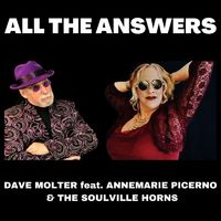 All the Answers feat. Annemarie Picerno & The Soulville Horns by Dave Molter  feat. Annemarie Picerno & The Soulville Horns