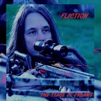 Fliction by The Stage of Dreams