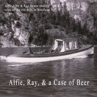 Alfie, Ray, & a Case of Beer by Wayne Krewski <> Alfie Albo <> Ray Keane