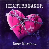 HeartBreaker by Dear Marsha, 