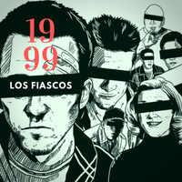 1999 by Los Fiascos