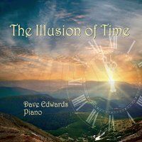 The Illusion of Time by Dave Edwards