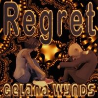 Regret by Gelana Wynds