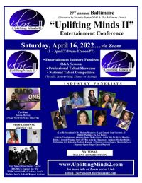 UPLIFTING MINDS II ENTERTAINMENT CONFERENCE ARTIST SHOWCASE