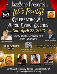 Celebrating Honoree's Elisa Gomez Taylor, Kevin O'Neal and Jacques Lesure - Jazz Legend's at Roscoe's in Long Beach