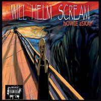 Will Helm Scream? by Howie Askay