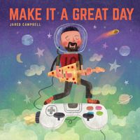 Make It A Great Day: CD