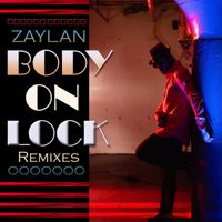 Body on Lock (Entangled Soulz Radio Edit) by Zaylan