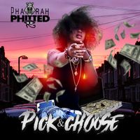 Pick&Choose by Pharah Phitted