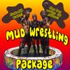 Mud Wrestling Mud - Inc. postage to Mexico