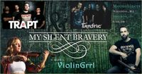 Trapt, Tantric, My Silent Bravery, and ViolinGrrl at Moonshiners