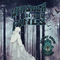 Whisper in the Pines by Anthony Rosano and the Conqueroos