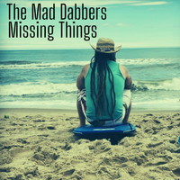 Missing Things by The Mad Dabbers