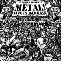 Metal! Live In Bahrain by Bloodshel, Motör Militia, Smouldering In Forgotten, Creative Waste, M.U.S.T.
