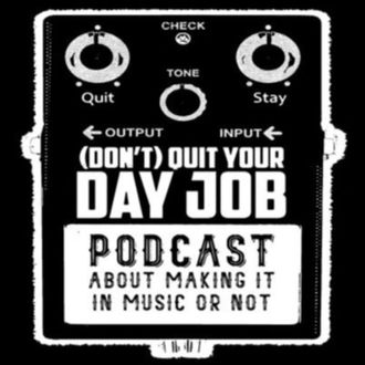 Gerry on (Don't) Quit Your Day Job 74