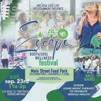 Escape: Body and Soul Wellness Festival