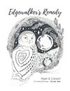(Digital) Edgewalker's Remedy - Adult Children's Book