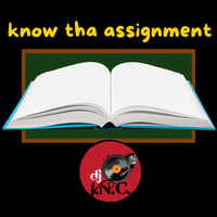 Know Tha Assignment by DJ I.N.C featuring Large Bottom Productions