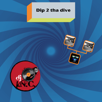 Dip 2 tha dive by djincmusic