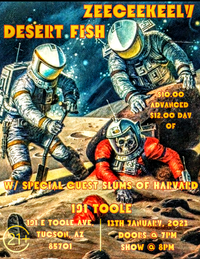 Desert Fish / Zeeceekeely / Slums of Harvard