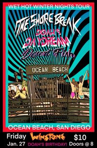 Wet Hot Winter Nights Tour: Desert Fish / Doah's Daydream / The Shore Break