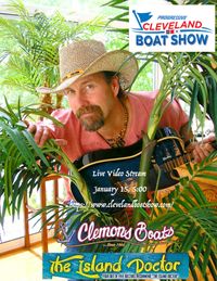 The Island Doctor -Cleveland Boat Show - Live Video Stream 