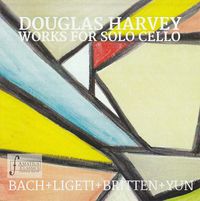 Works for Solo Cello - Download: CD - Physical Copy 