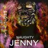 Naughty Jenny: 7" record (SOLD OUT)