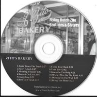 Zito's Bakery by The Flying Butch Zito Brothers & Sisters