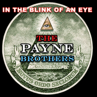 In the Blink of an Eye by Payne Brothers Band