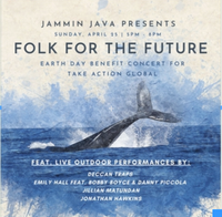 (Outdoors!) Folk For The Future - Earth Day Benefit Concert feat. Emily Hall & Friends!