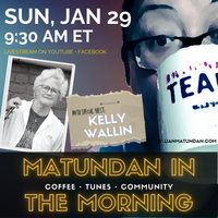 January Matundan in the Morning with Kelly Wallin - Monthly Livestream