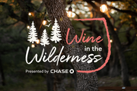 Wine in the Wilderness (presented by Chase)