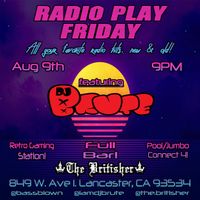 Radio Play Friday w/ DJ Brute